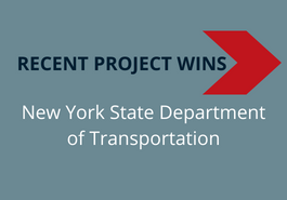 Recent NYSDOT Design & Construction Inspection Wins