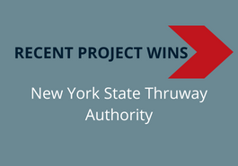 Recent NYSTA Design, Construction Inspection & Bridge Inspection Wins